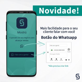 Botão Whatsapp Mostrú, Facilidade para o seu cliente falar com você